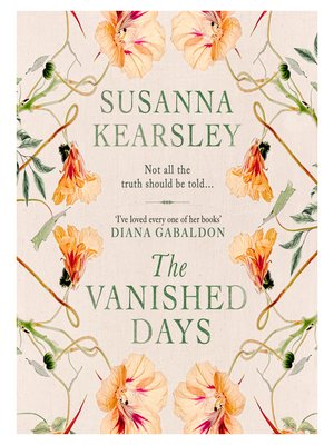 cover image of The Vanished Days: 'An engrossing and deeply romantic novel' RACHEL HORE